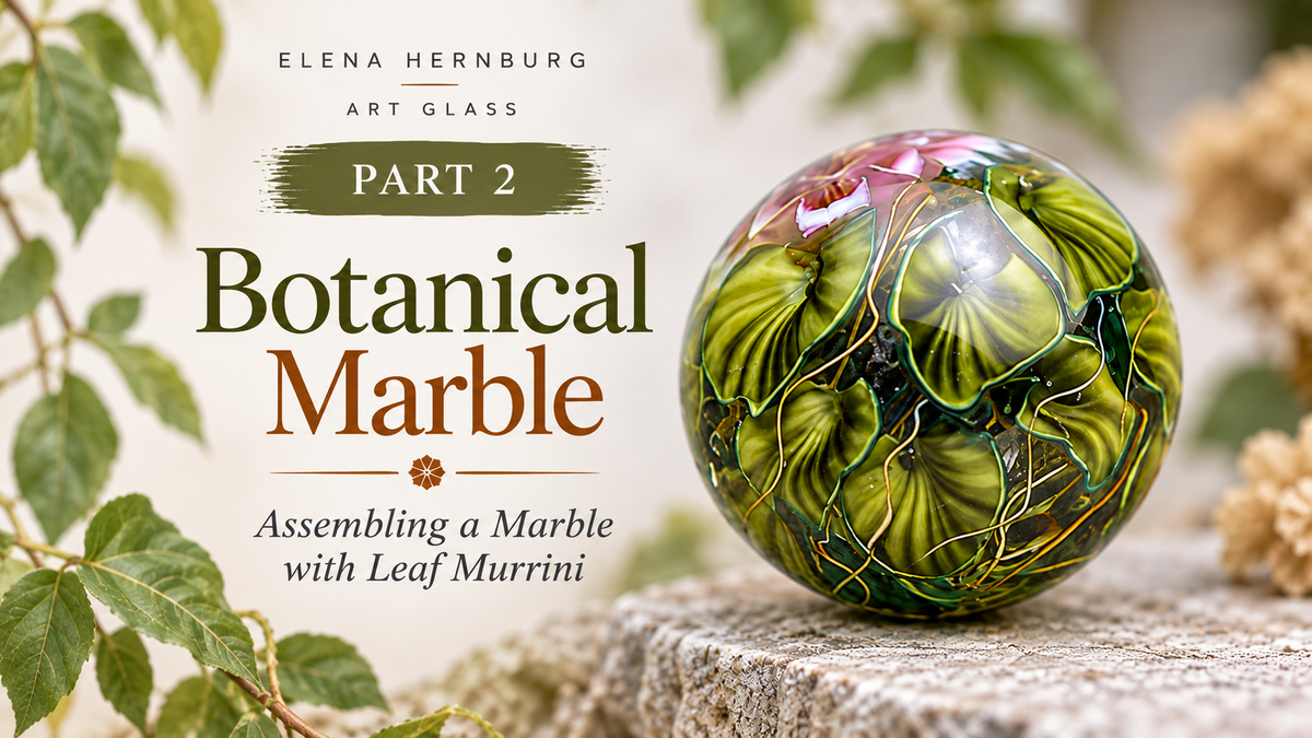 From Leaf Murrini to Botanicfl Marble. Digital