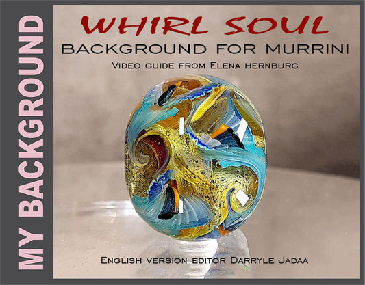 WHIRL SOUL. Video guide and step by step instructions. Tutorial for lampworkers.