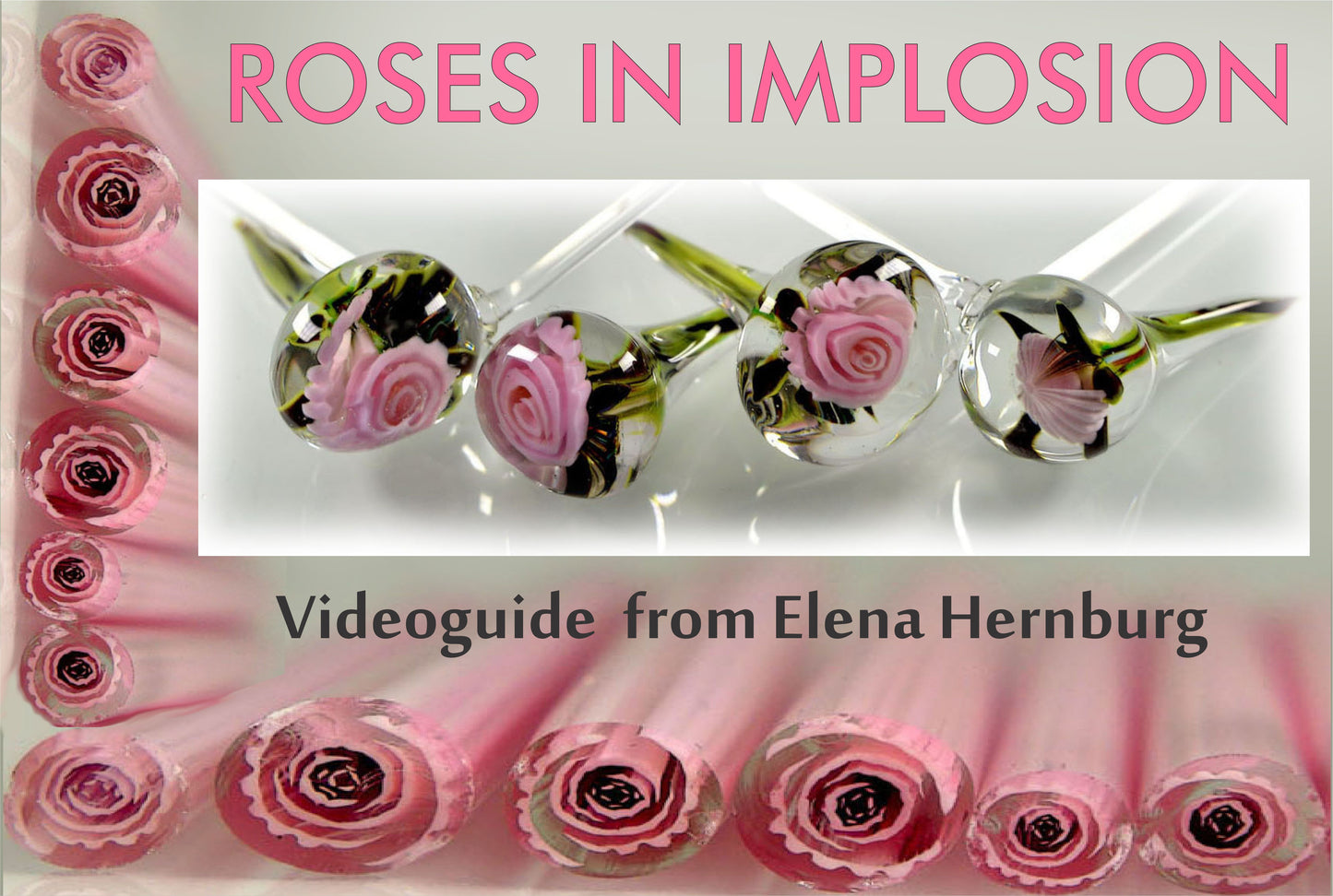 ROSEBUSH. Tutorial for lampworkers.